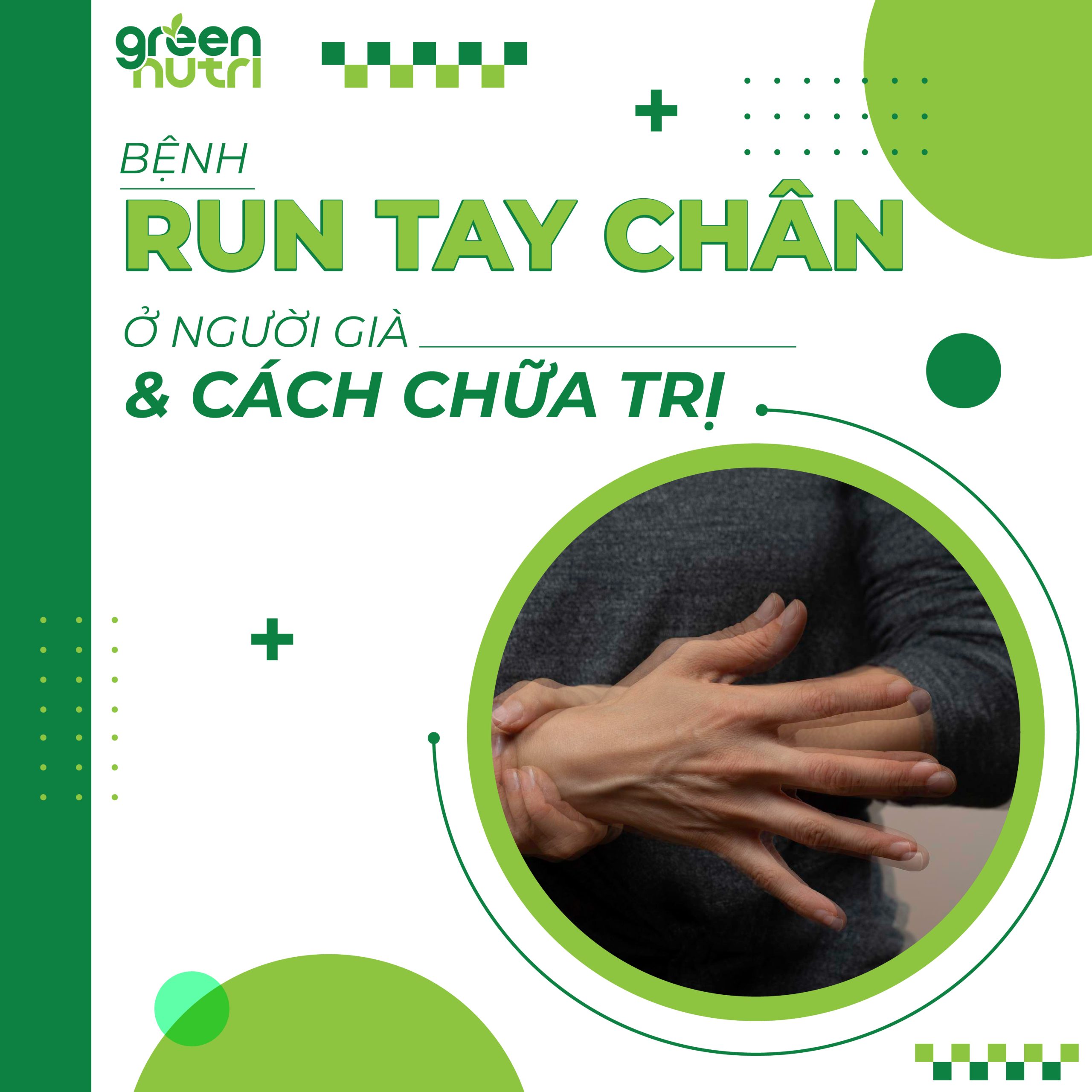 benh run tay chan o nguoi gia