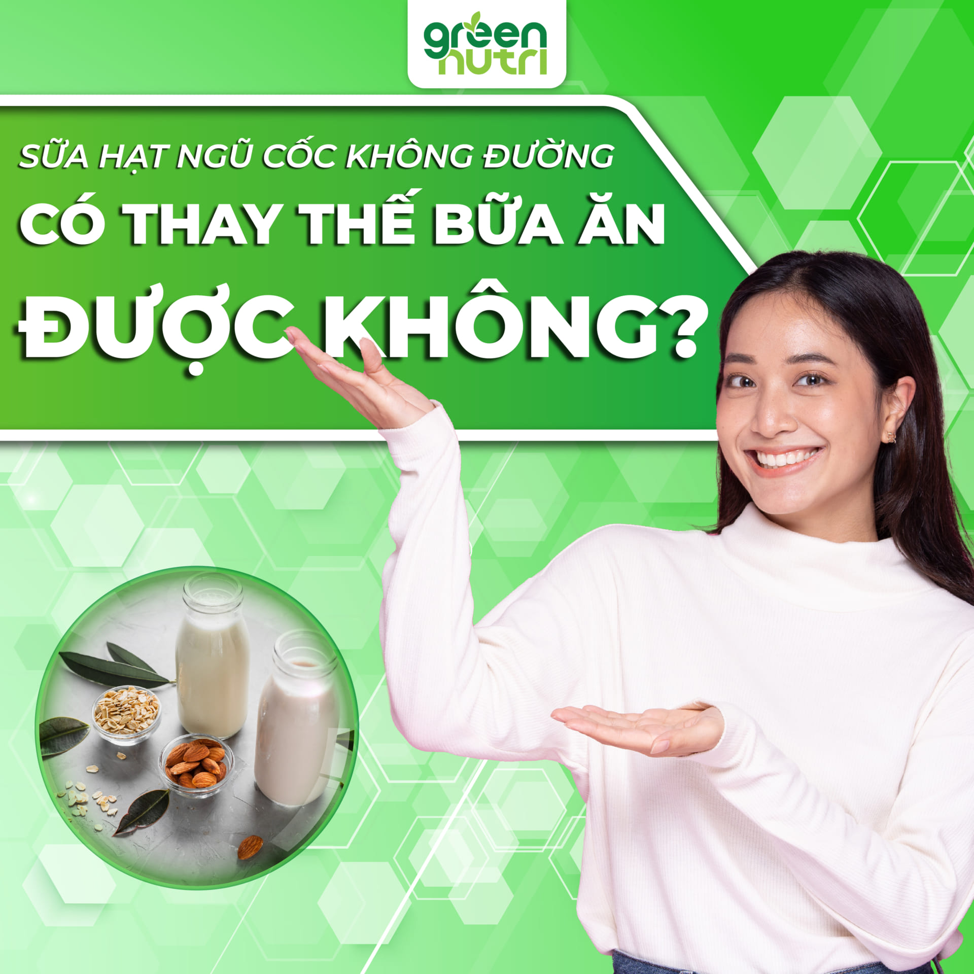 Sữa hạt ngũ cốc không đường có thay thế bữa ăn được không?